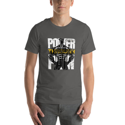 Power Through Pain Shirt