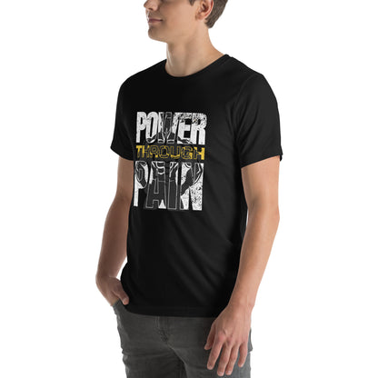 Power Through Pain Shirt