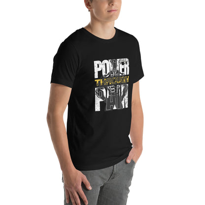 Power Through Pain Shirt